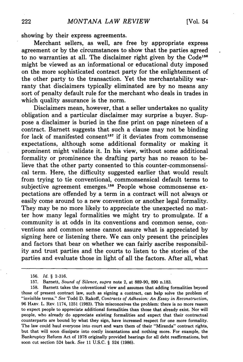 Montana Law Review, Vol. 54 [1993], Iss. 2, Art. 1 MONTANA LAW REVIEW [Vol. 54 showing by their express agreements.