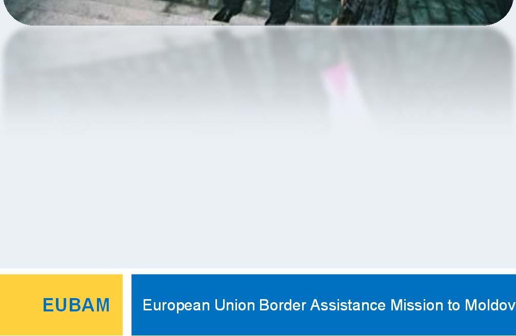 Launched on 30 November 2005 with a two-year mandate is the world s flagship EU border assistance mission,
