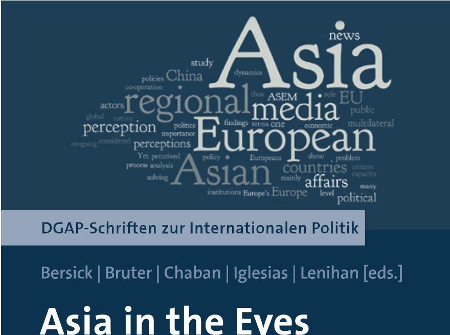 ASiE Publication Asia in the Eyes of Europe: Images of a Rising Giant