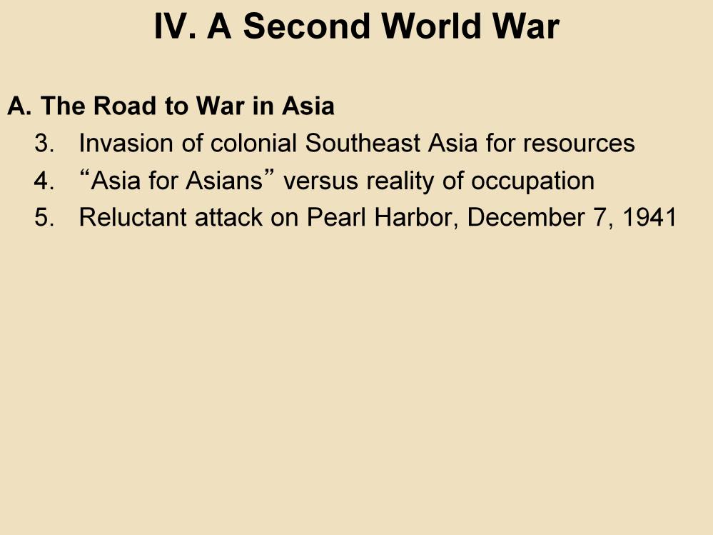 IV. A Second World War A. The Road to War in Asia 3.