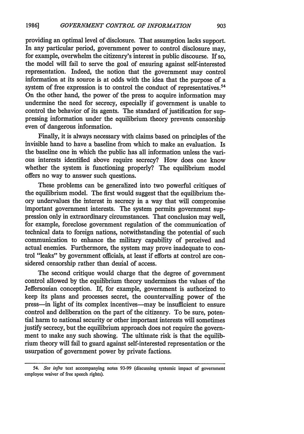 1986] GO VERNMENT CONTROL OF INFORMATION providing an optimal level of disclosure. That assumption lacks support.