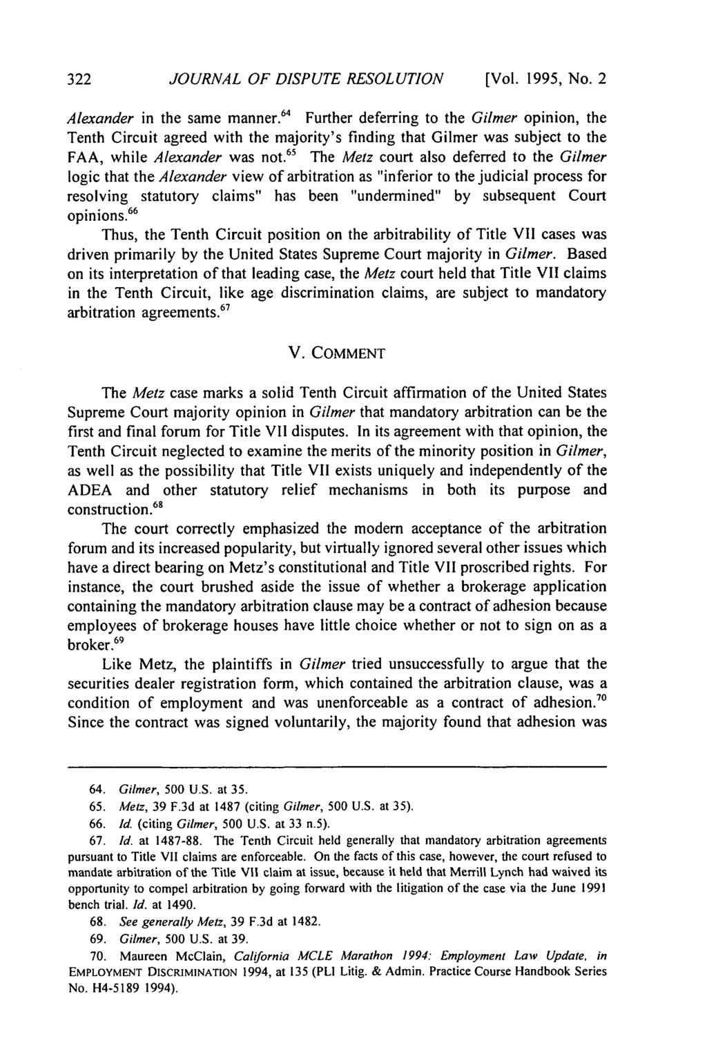 Journal of Dispute Resolution, Vol. 1995, Iss. 2 [1995], Art. 4 JOURNAL OF DISPUTE RESOLUTION [Vol. 1995, No. 2 Alexander in the same manner.