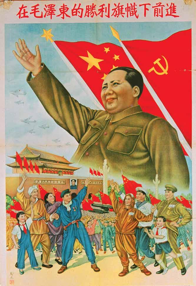 P L A C A R D E China s Communist Path This Chinese poster from 1949 celebrates the victory of the Communists, led by Mao