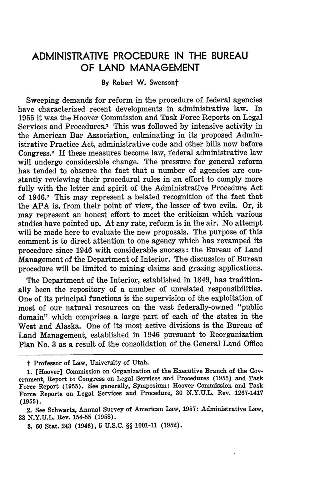 ADMINISTRATIVE PROCEDURE IN THE BUREAU OF LAND MANAGEMENT By Robert W.
