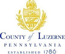 Luzerne County Council August 22, 2017 Luzerne County Court House Council Meeting Room 200 N. River Street Wilkes-Barre, Pa.