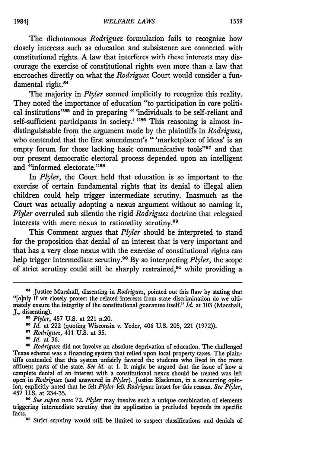 1984] WELFARE LAWS The dichotomous Rodriguez formulation fails to recognize how closely interests such as education and subsistence are connected with constitutional rights.