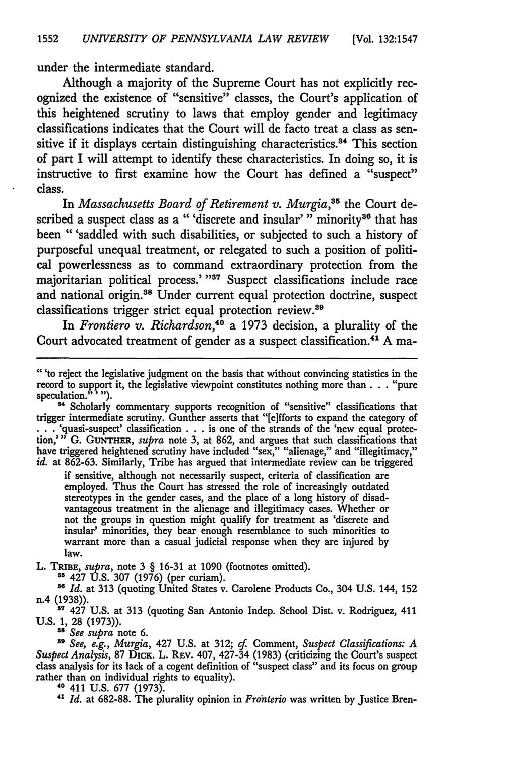 1552 UNIVERSITY OF PENNSYLVANIA LAW REVIEW [Vol. 132:1547 under the intermediate standard.