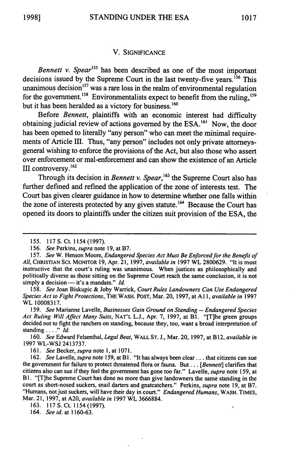 1998] STANDING UNDER THE ESA 1017 V. SIGNIFICANCE Bennett v. Spear' 55 has been described as one of the most important decisions issued by the Supreme Court in the last twenty-five years.