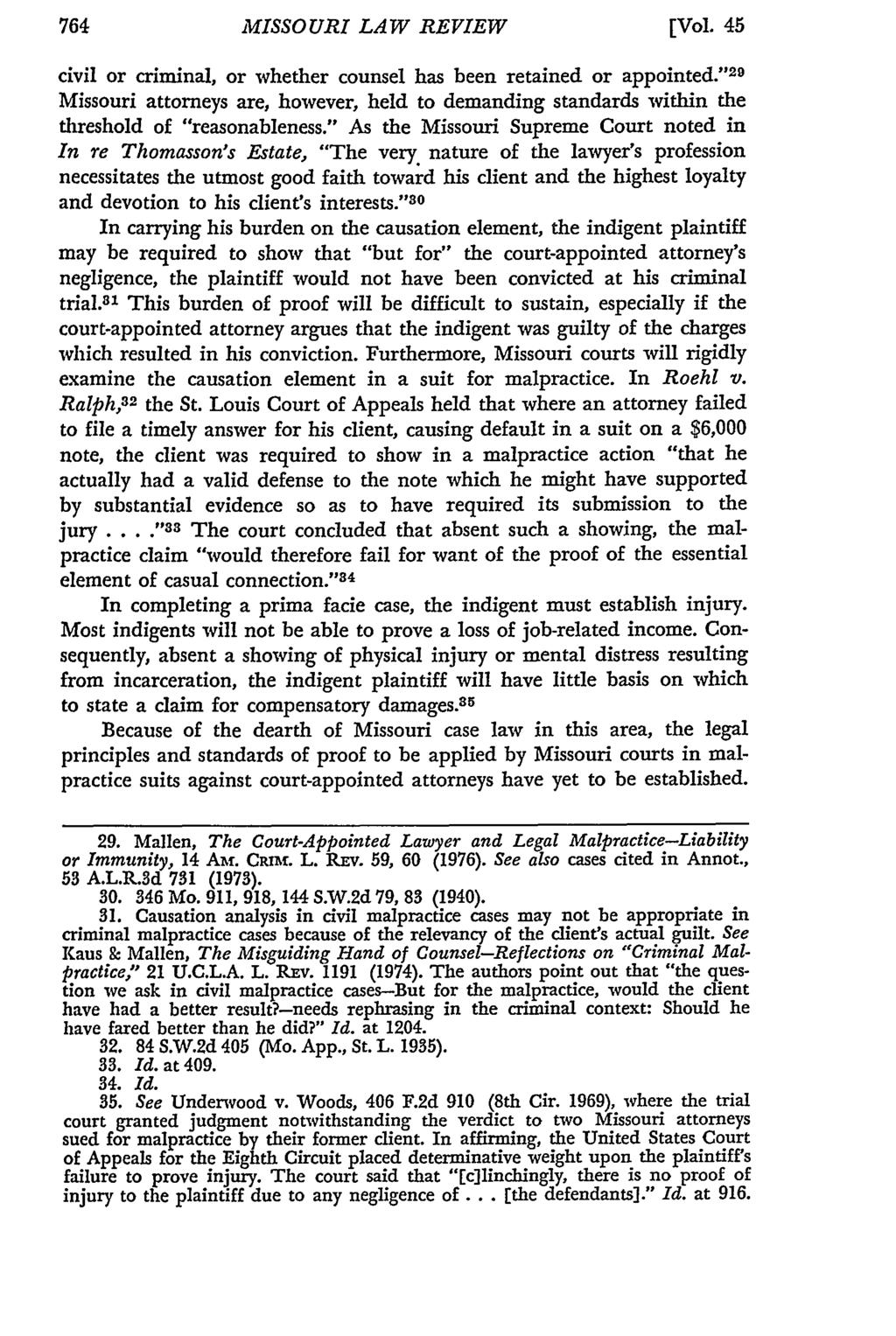MISSOURI LAW REVIEW [Vol. 45 Missouri Law Review, Vol. 45, Iss. 4 [1980], Art. 10 civil or criminal, or whether counsel has been retained or appointed.