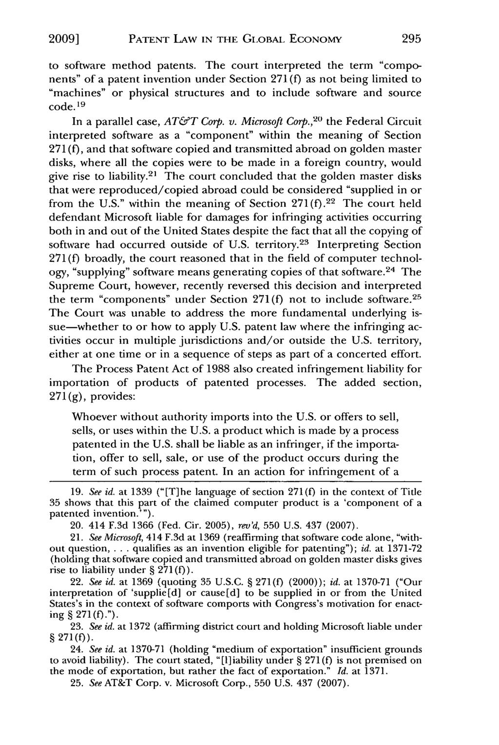 Keyhani: Patent Law in the Global Economy: A Modest Proposal for U.S. Pate 2009] PATENT LAW IN THE GiOBAL ECONOMY 295 to software method patents.