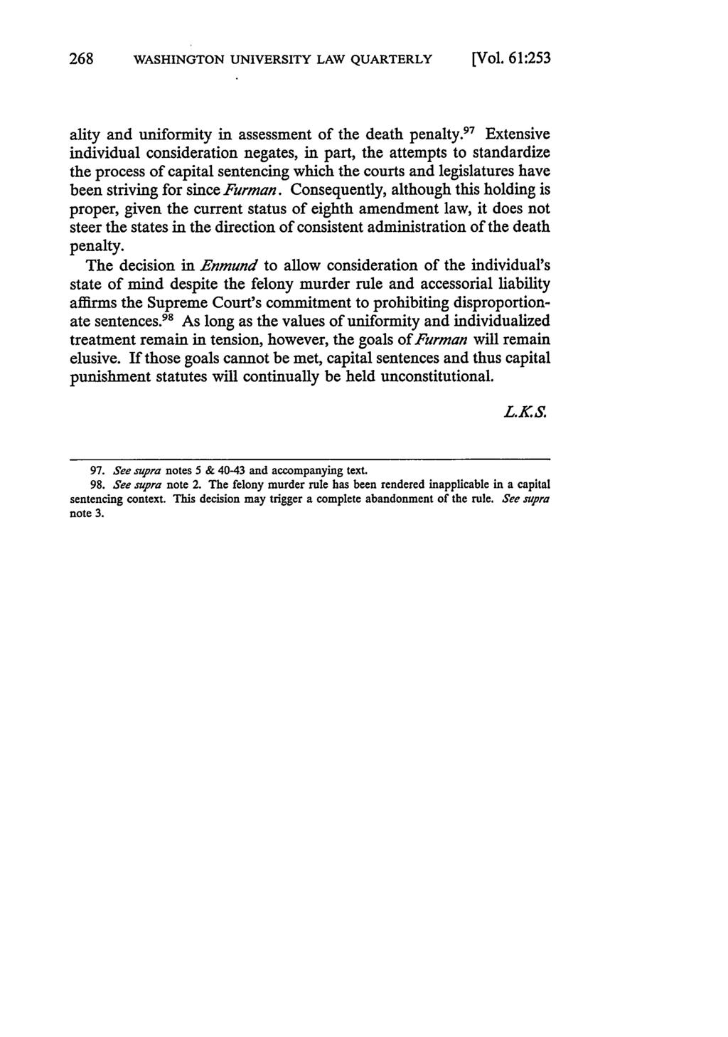 WASHINGTON UNIVERSITY LAW QUARTERLY [Vol. 61:253 ality and uniformity in assessment of the death penalty.
