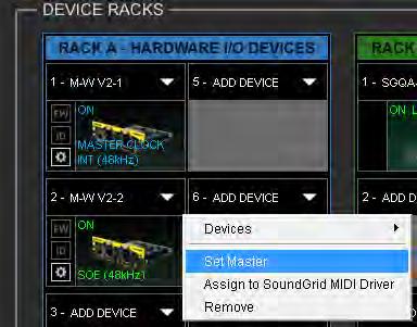 To add another SoundGrid device, click on the arrow in an empty rack slot. From the list of available devices, choose the one that you want to add in this case, a second Cadac SoundGrid I/O.