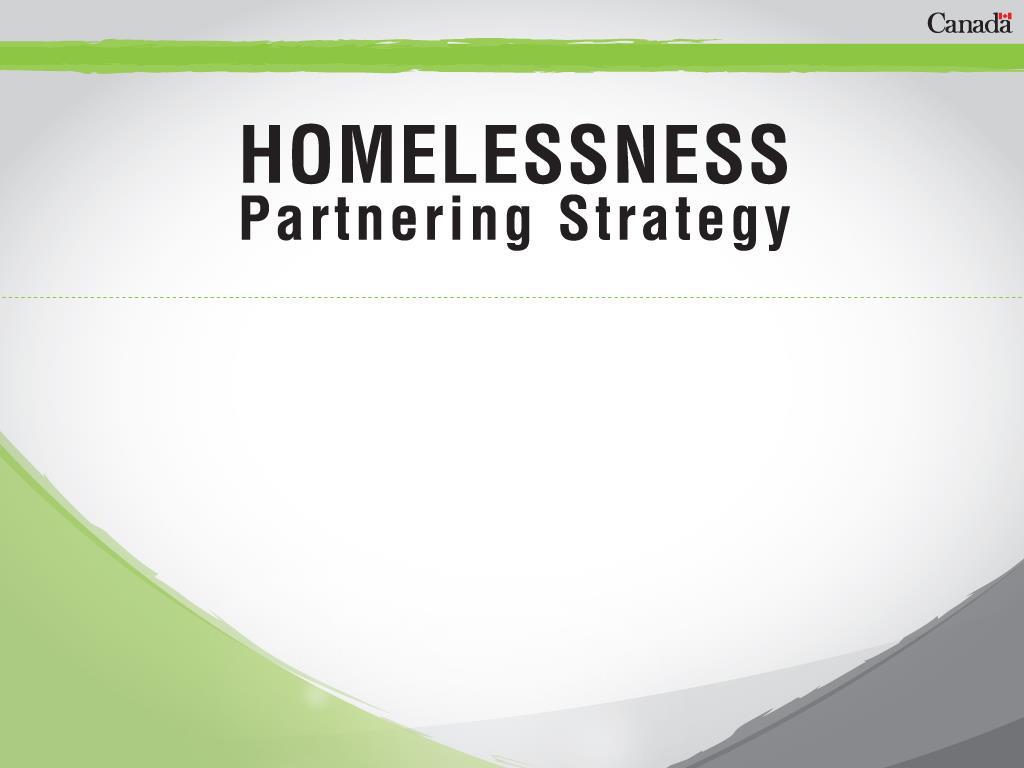 Overview and Data First Annual Canadian Homelessness Data Sharing Initiative Calgary,