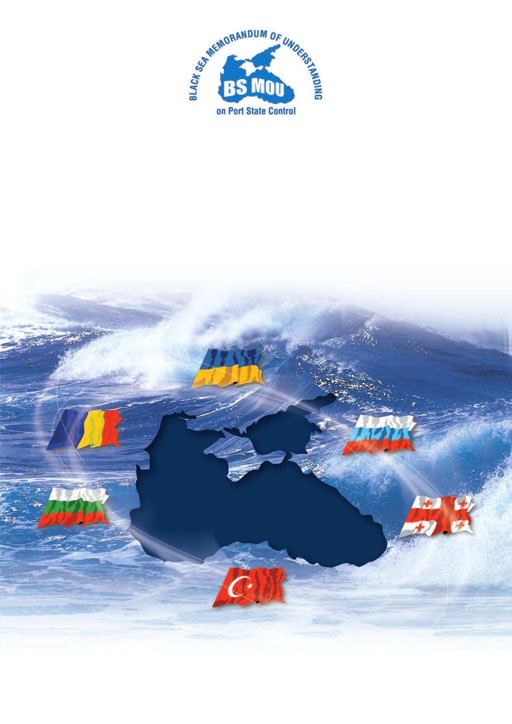 PORT STATE CONTROL IN THE BLACK SEA REGION Annual Report