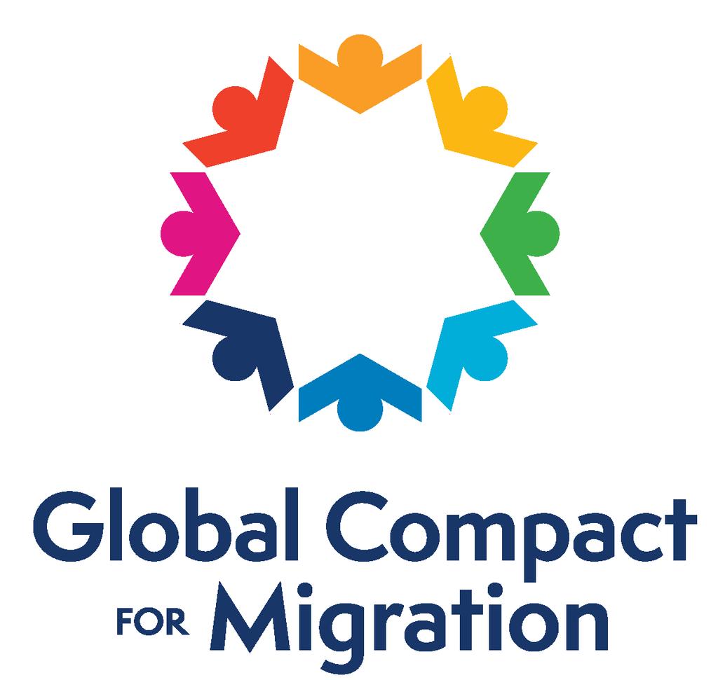 Global Compact on Migration Four Fundamental Considerations for Making Migration Work for All At the United Nations, the Member States are preparing the intergovernmental negotiations on a Global
