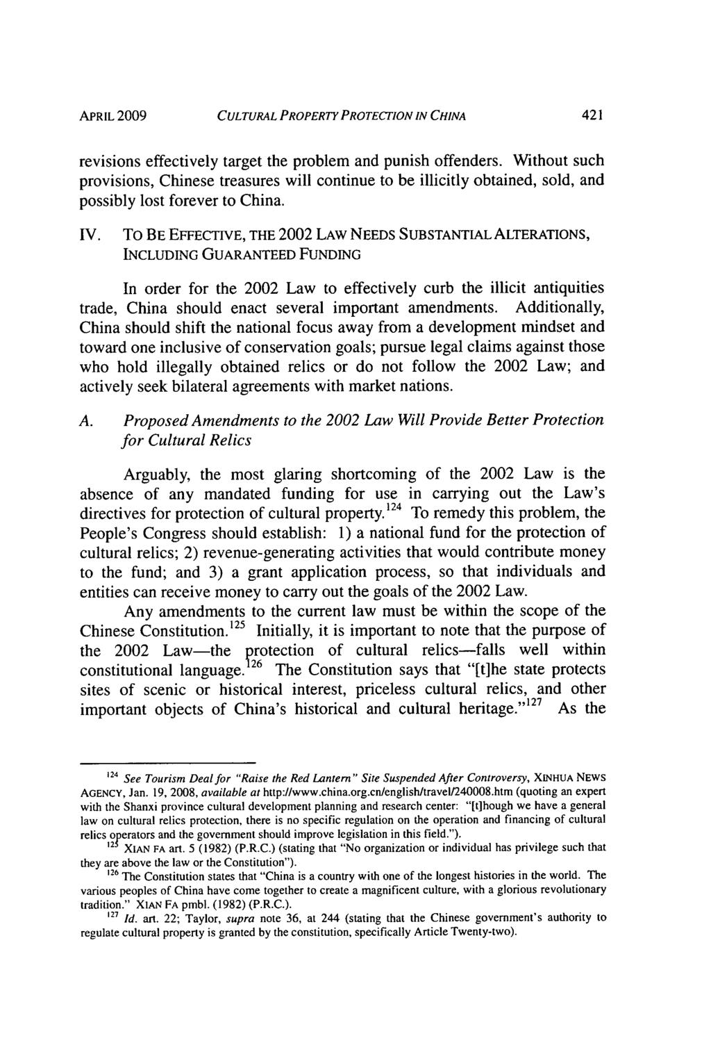 APRIL 2009 CULTURAL PROPERTY PROTECTION IN CHINA revisions effectively target the problem and punish offenders.