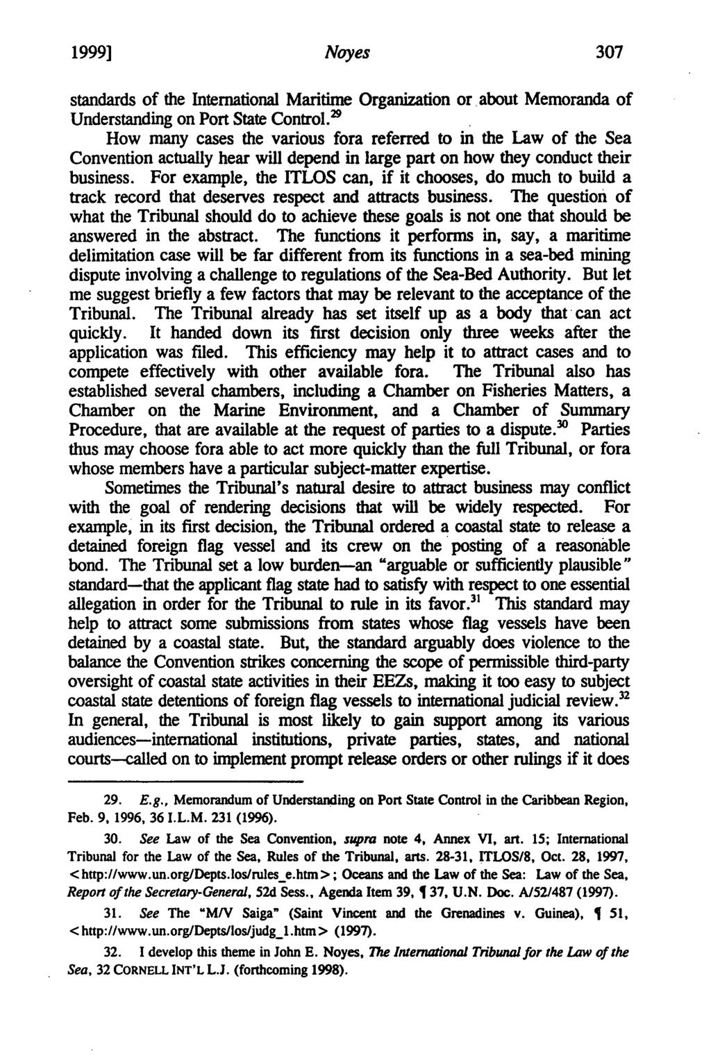1999] Noyes standards of the International Maritime Organization or about Memoranda of Understanding on Port State Control.