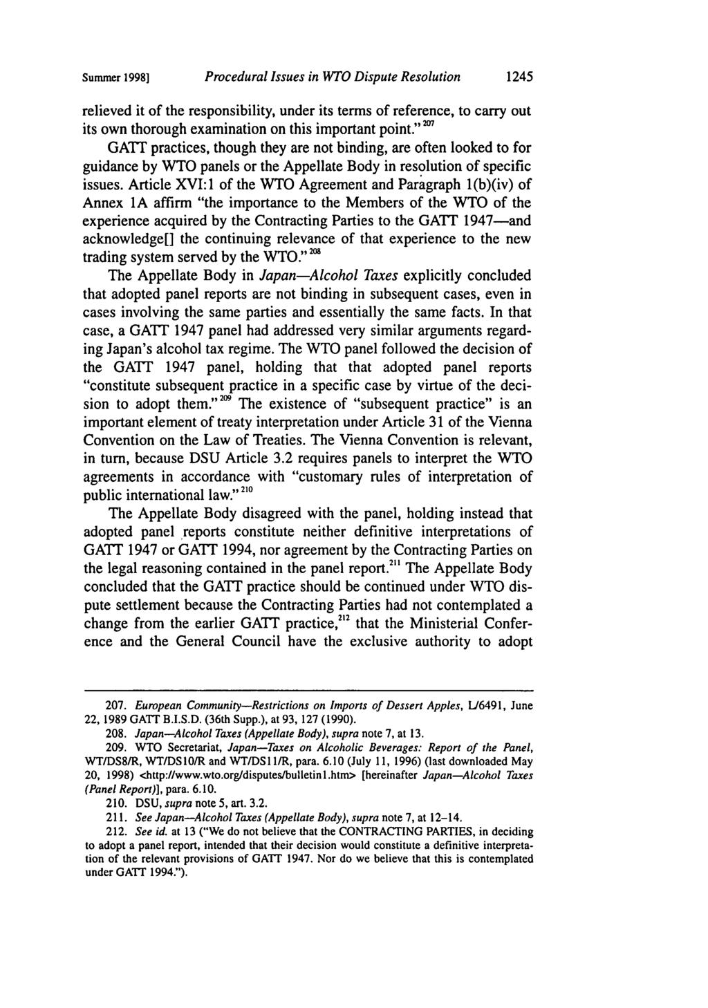 Summer 1998] Procedural Issues in WTO Dispute Resolution 1245 relieved it of the responsibility, under its terms of reference, to carry out its own thorough examination on this important point.
