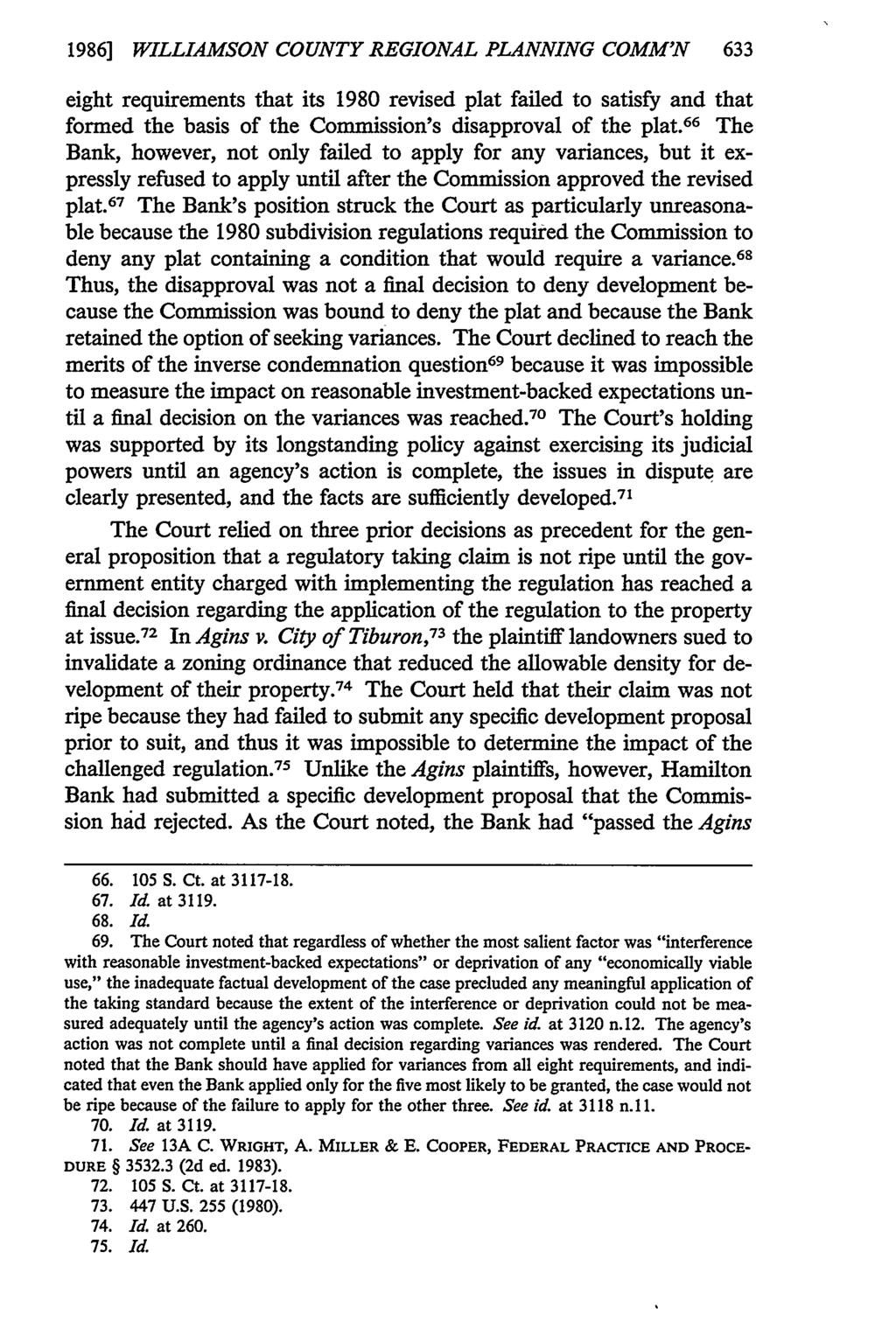 1986] WILLIAMSON COUNTY REGIONAL PLANNING COMM'N 633 eight requirements that its 1980 revised plat failed to satisfy and that formed the basis of the Commission's disapproval of the plat.