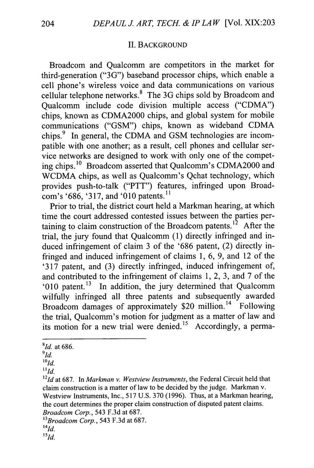 DePaul Journal of Art, Technology & Intellectual Property Law, Vol. 19, Iss. 1 [], Art. 9 204 DEPA UL J ART, TECH. & IP LAW [Vol.