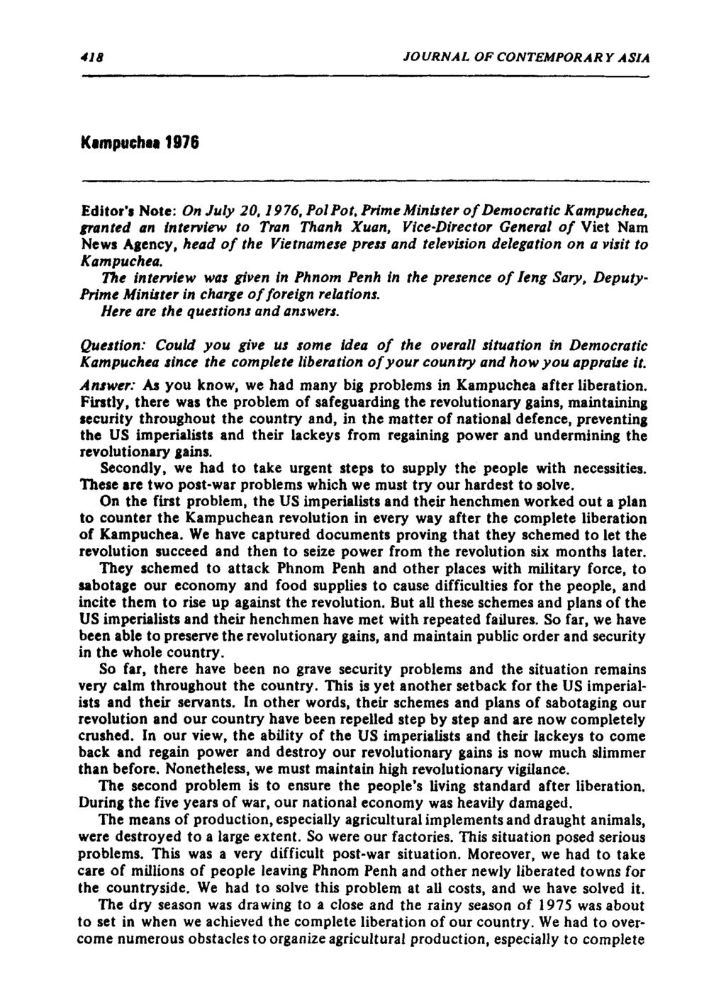 418 JOURNAL OF CONTEMPORAR Y ASIA Ksmpuchsa 1976 Editor's Note: On July 20, 1976, Pol Pot.