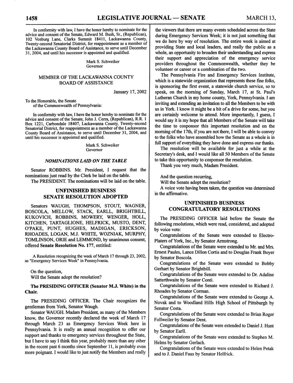 1458 LEGISLATIVE JOURNAL SENATE MARCH 13, advice and consent of the Senate, Edward M. Bush, Sr.