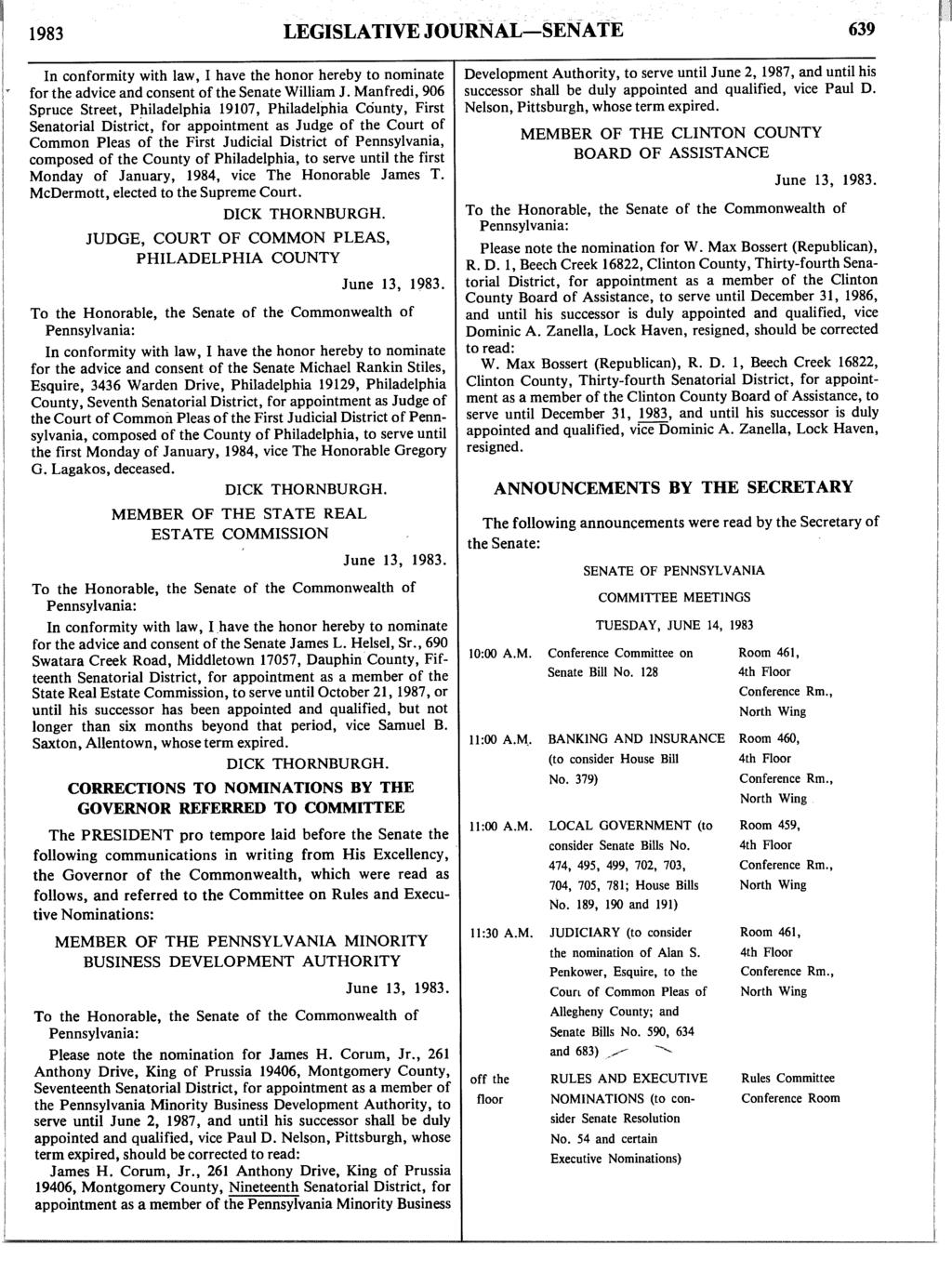 1983 LEGISLATIVE JOURNAL-SENATE 639 for the advice and consent of the Senate William J.