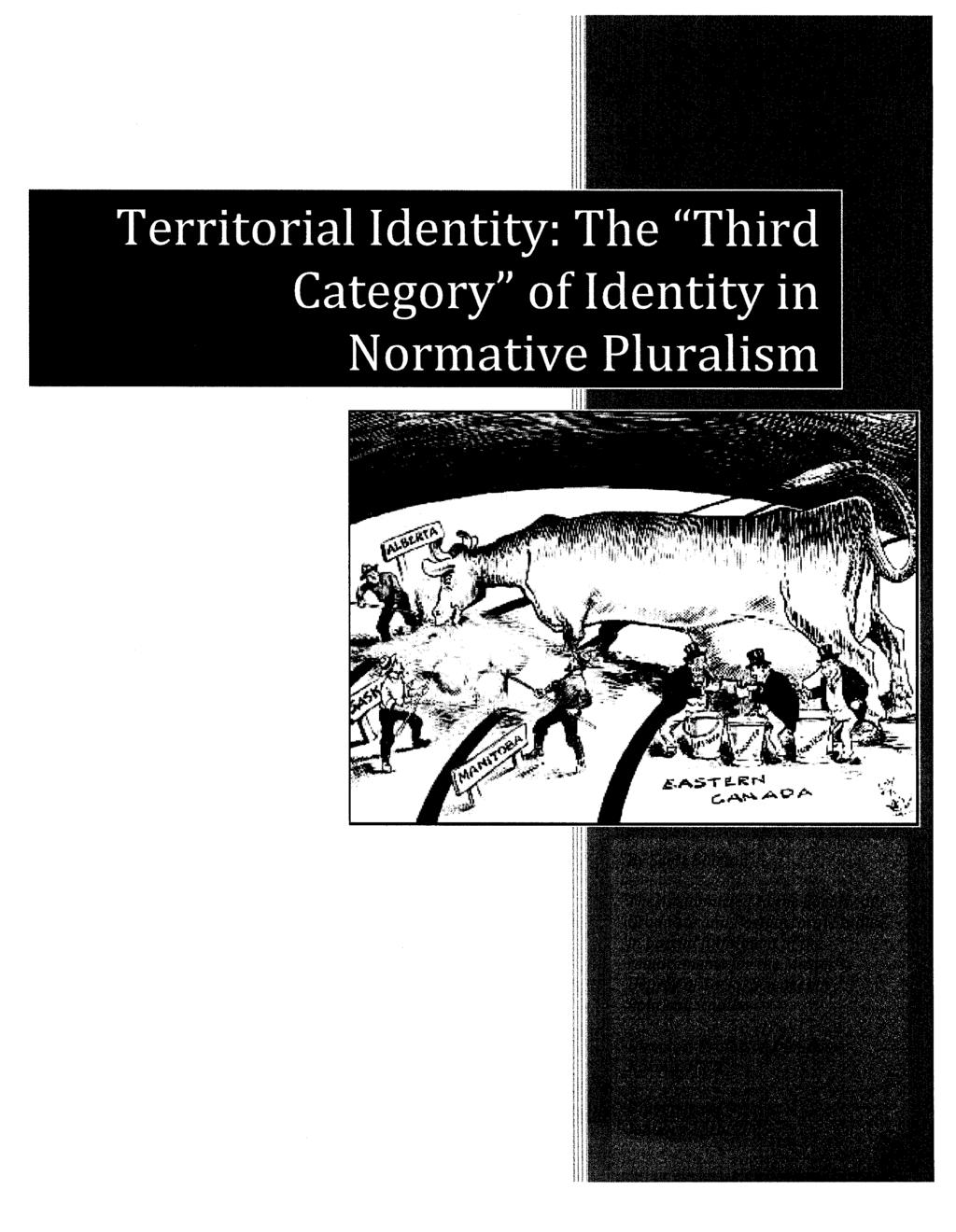 Terrtoral Identty: The "Thrd