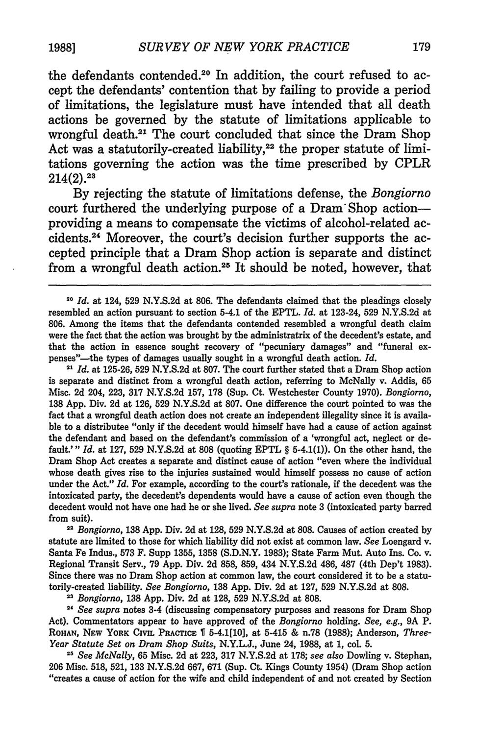 1988] SURVEY OF NEW YORK PRACTICE the defendants contended.