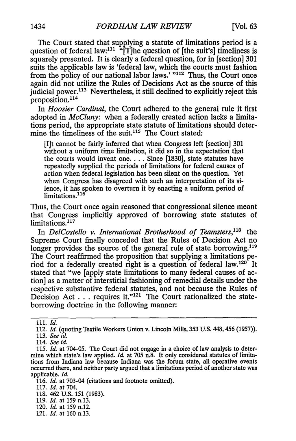 1434 FORDHAM LAW REVIEW [Vol. 63 The Court stated that supplying a statute of limitations period is a question of federal law:"' "[T]he question of [the suit's] timeliness is squarely presented.