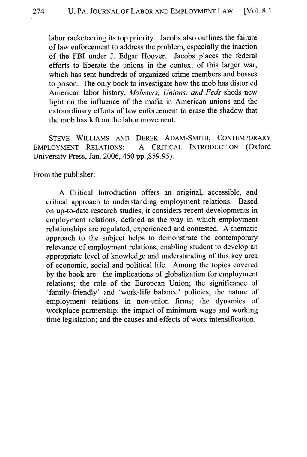 274 U. PA. JOURNAL OF LABOR AND EMPLOYMENT LAW [Vol. 8:1 labor racketeering its top priority.