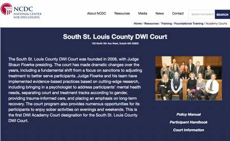 The Court was selected from more than 700 DWI courts nationwide, and will serve a term of three years.