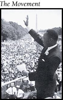 The event was highlighted by King's "I Have a Dream"
