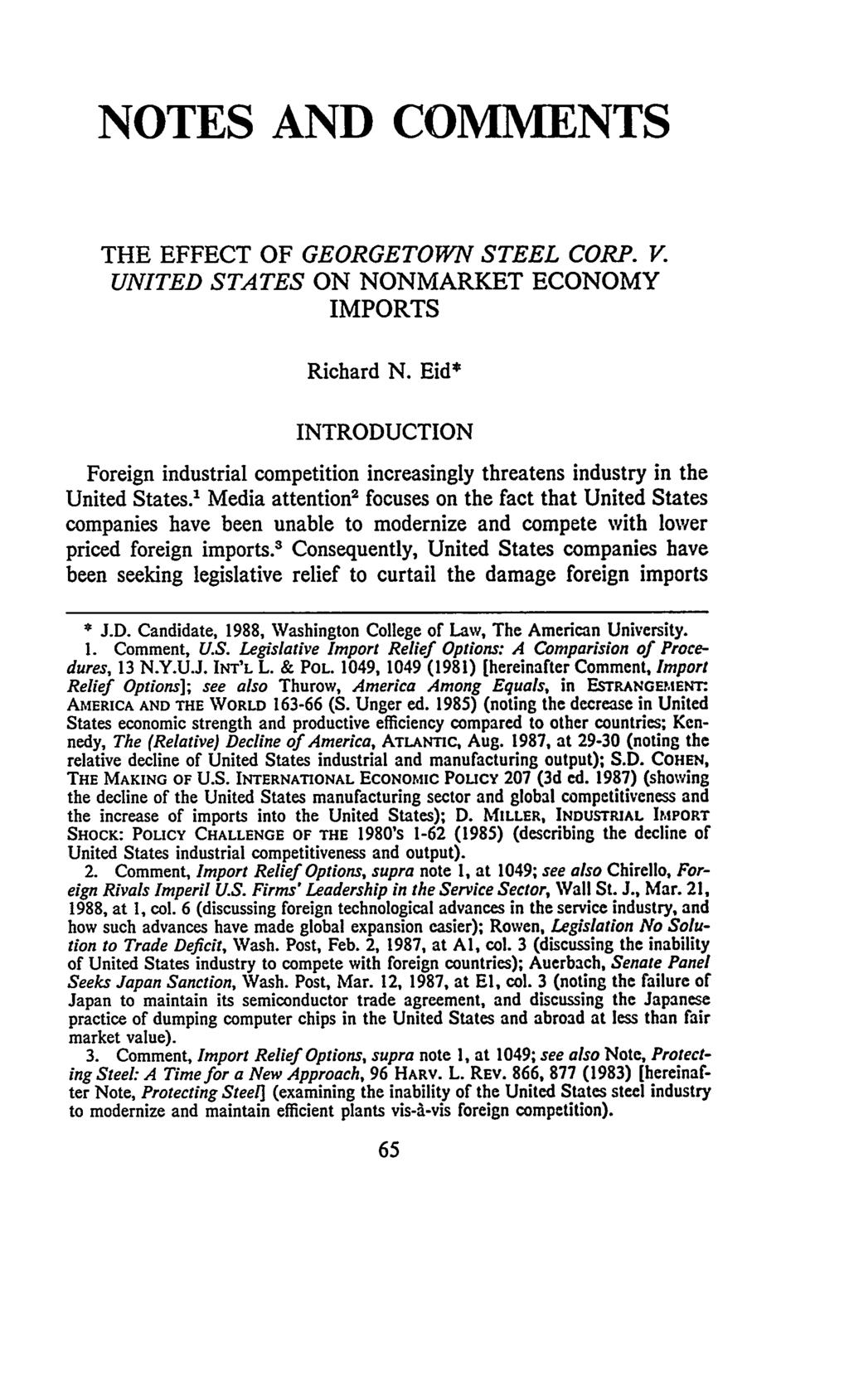 NOTES AND COMMENTS THE EFFECT OF GEORGETOWN STEEL CORP. V. UNITED STATES ON NONMARKET ECONOMY IMPORTS Richard N.