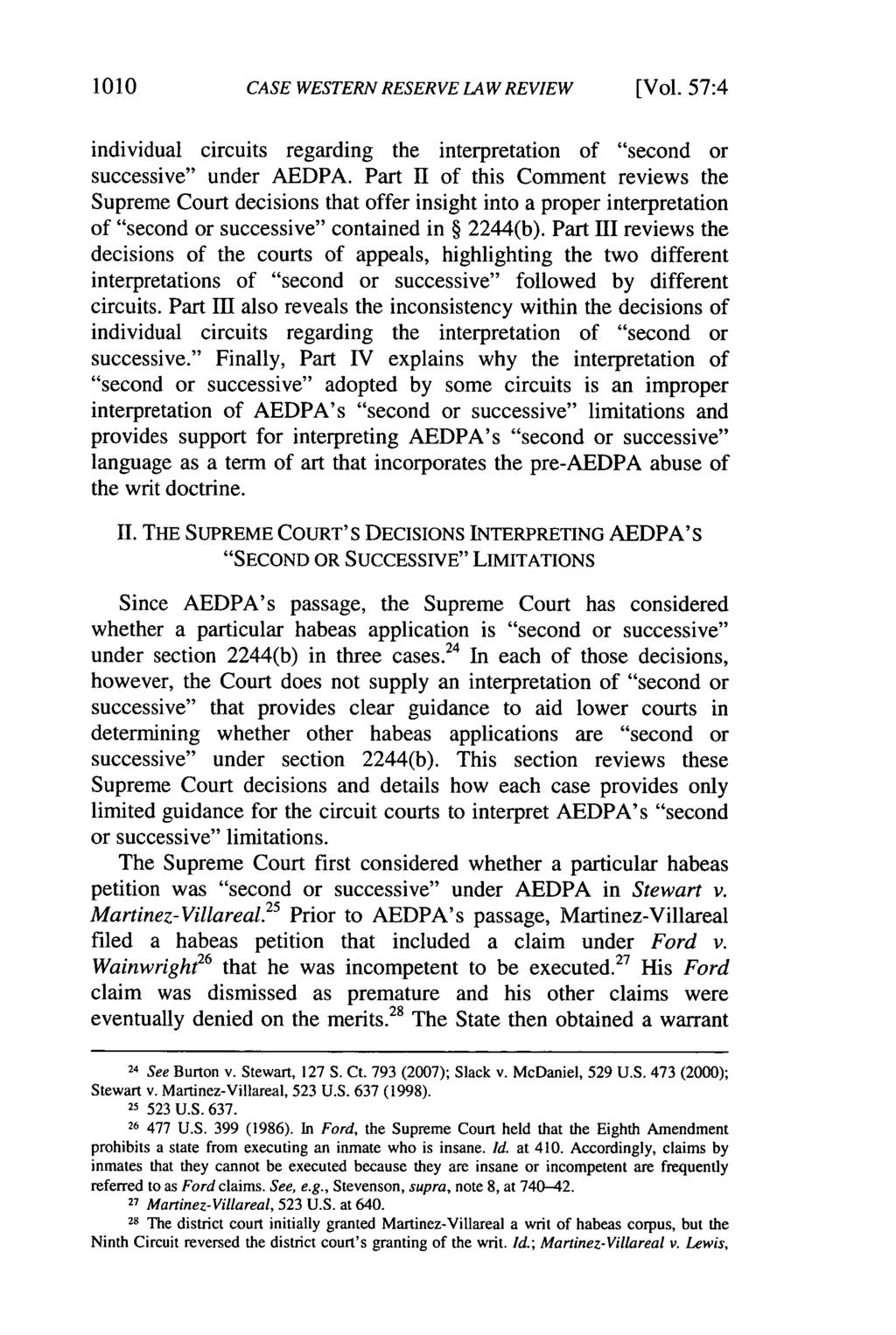 1010 CASE WESTERN RESERVE LAW REVIEW [Vol. 57:4 individual circuits regarding the interpretation of "second or successive" under AEDPA.