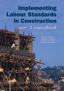 National Implications Guidance Note 2 : Making Labour Standards Operational Guidance Note 3 : Including Labour Standards in the Contract These are all based on a review of international literature