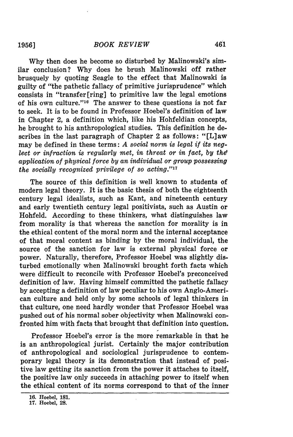 1956] BOOK REVIEW Why then does he become so disturbed by Malinowski's similar conclusion?