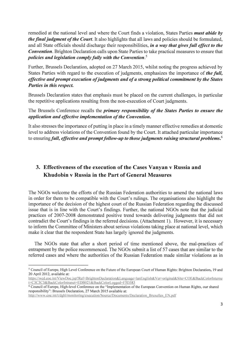 DH-DD(2016)863 : Rule 9.2 NGO in Vanyan & Khudobin v. Russian Federation.