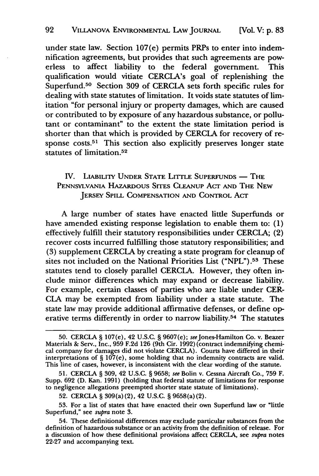 Villanova Environmental Law Journal, Vol. 5, Iss. 1 [1994], Art. 5 92 VILLANOVA ENVIRONMENTAL LAw JouRNAL [Vol. V: p. 83 under state law.