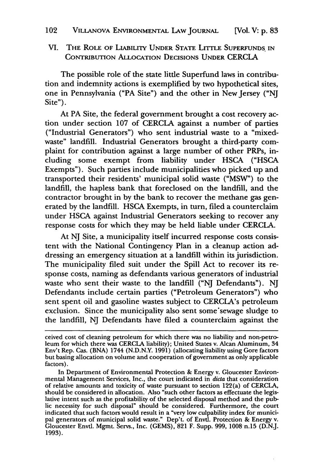 Villanova Environmental Law Journal, Vol. 5, Iss. 1 [1994], Art. 5 102 VILLANOVA ENVIRONMENTAL LAW JOURNAL [Vol. V: p. 83 VI.