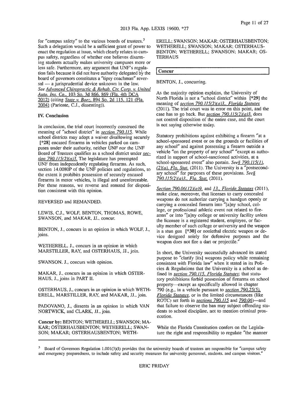 2013 Fla. App. LEXIS 19600, *27 Page 11 of 27 for "campus safety" to the various boards of trustees.