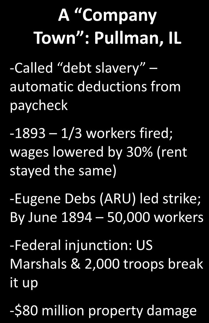 A Company Town : Pullman, IL -Called debt slavery automatic deductions from