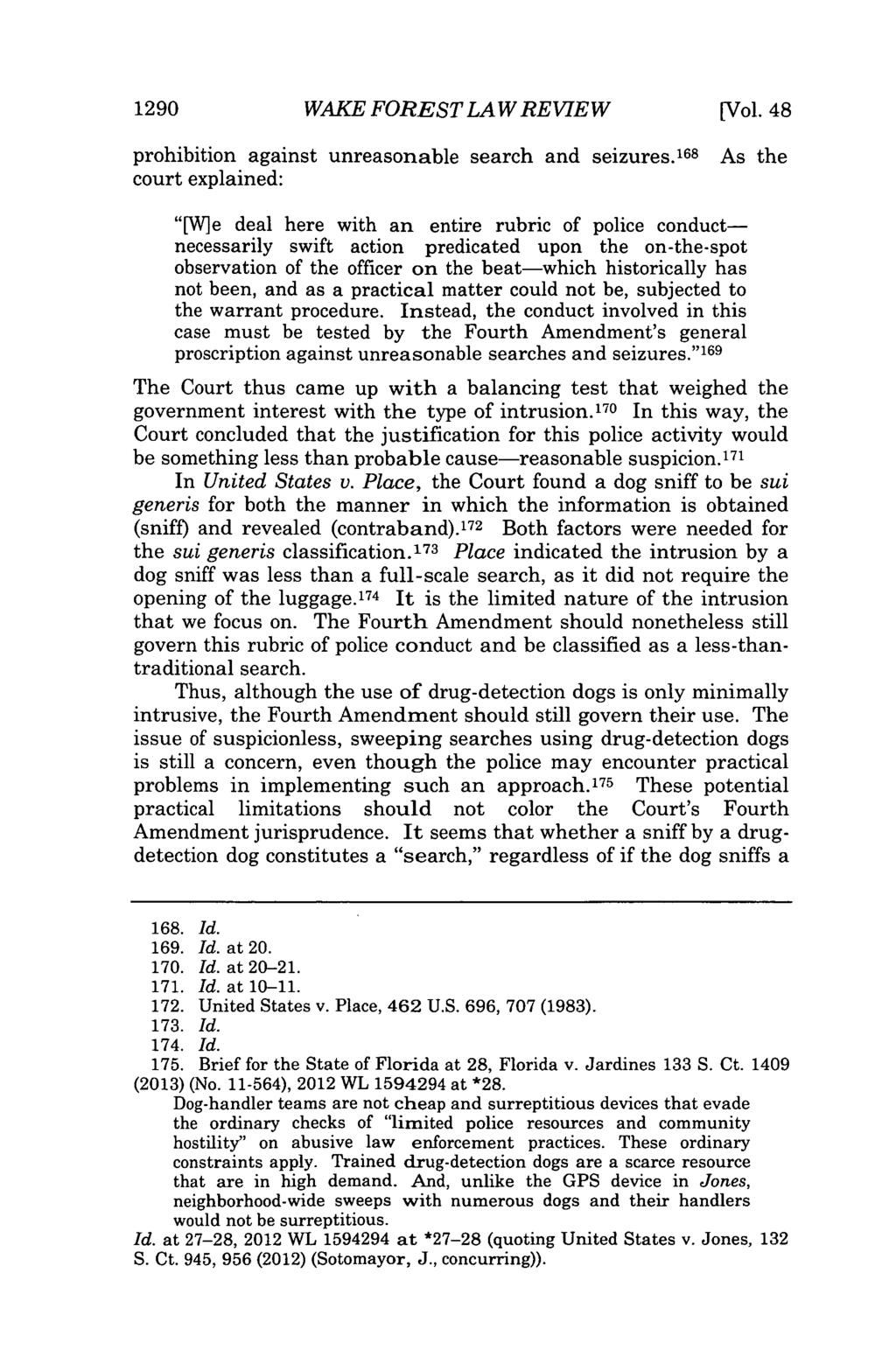 1290 WAKE FOREST LAW REVIEW [Vol. 48 prohibition against unreasonable search and seizures.