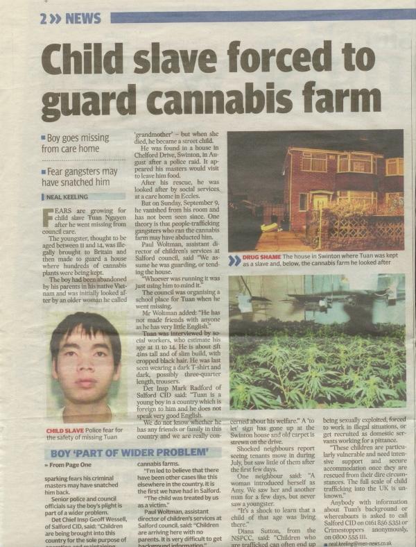 Enforced Criminality Pick pocketing, ATM theft, DVD selling, cannabis cultivation Organised gangs
