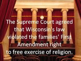 this violated their 1 st Amendment right. Wisconsin v.