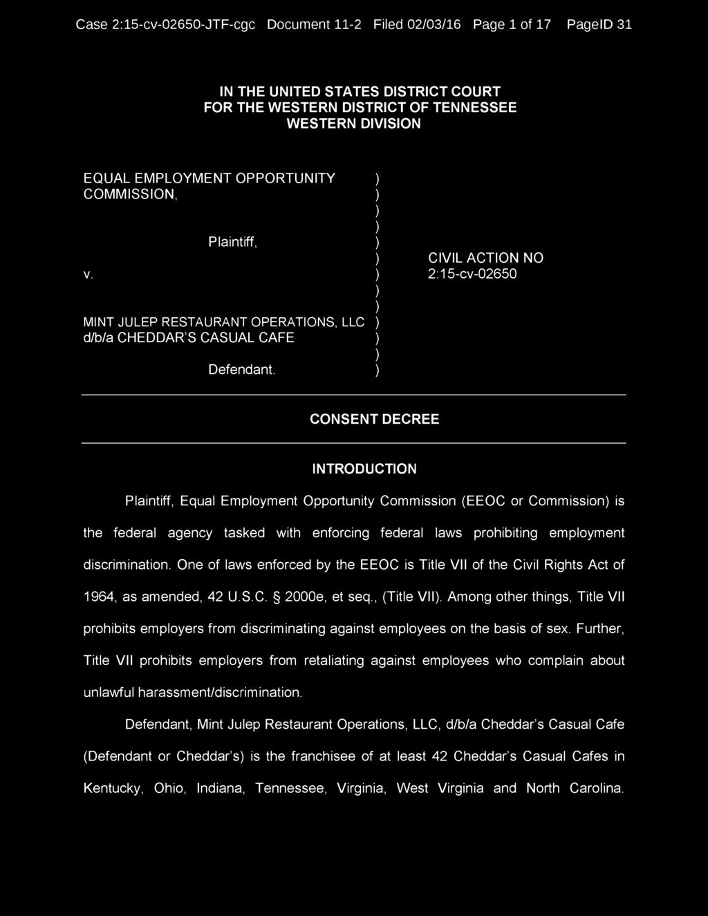 Case 2:15-cv-02650-JTF-cgc Document 11-2 Filed 02/03/16 Page 1 of 17 PagelD 31 IN THE UNITED STATES DISTRICT COURT FOR THE WESTERN DISTRICT OF TENNESSEE WESTERN DIVISION EQUAL EMPLOYMENT OPPORTUNITY