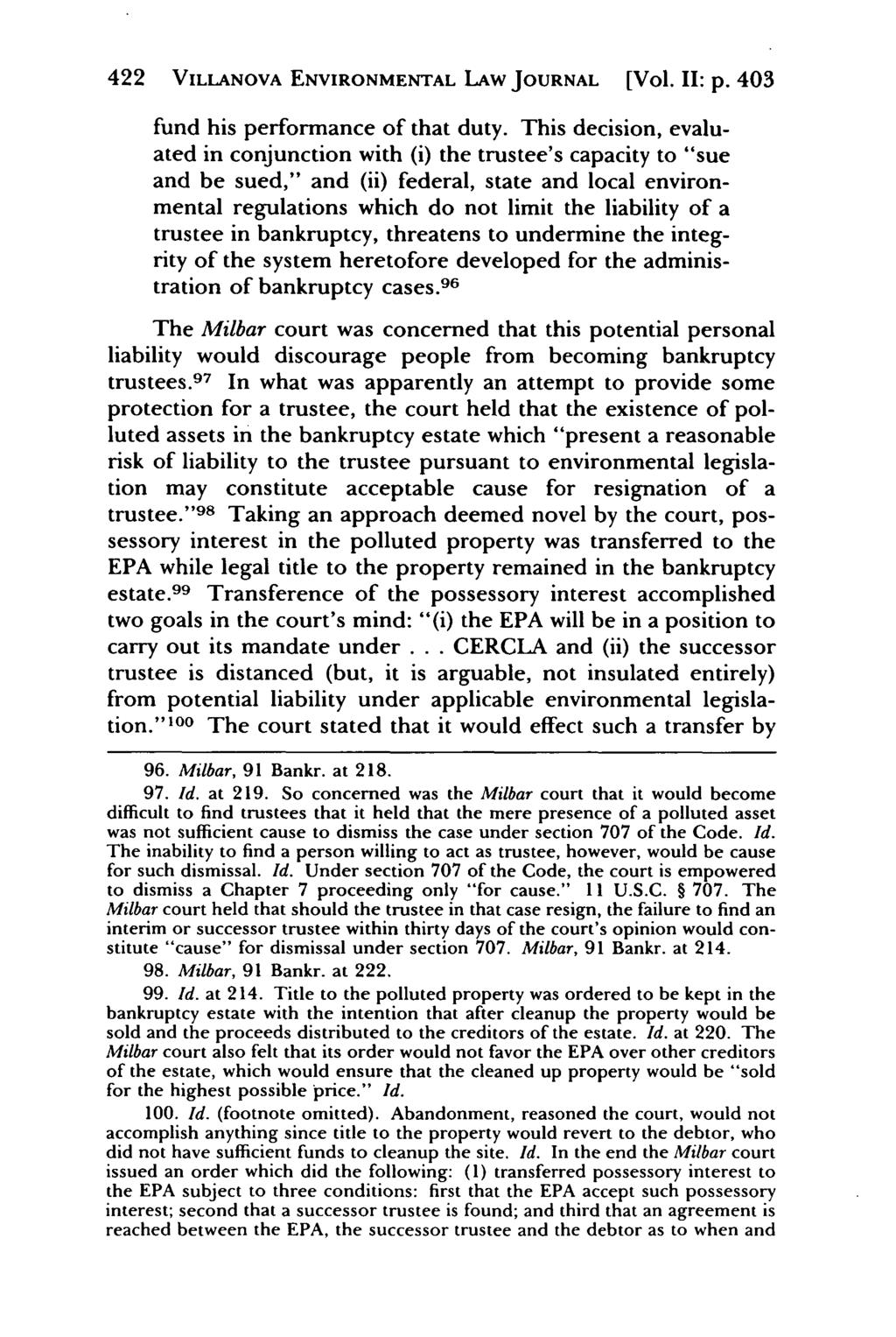 Villanova Environmental Law Journal, Vol. 2, Iss. 2 [1991], Art. 5 422 VILLANOVA ENVIRONMENTAL LAW JOURNAL [Vol. II: p. 403 fund his performance of that duty.