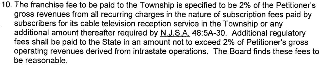 as stated in the ordinance is 15 years, with an automatic renewal provision for a term of ten years thereafter, pursuant to N.J.S.A. 48:5A-19 and -25.