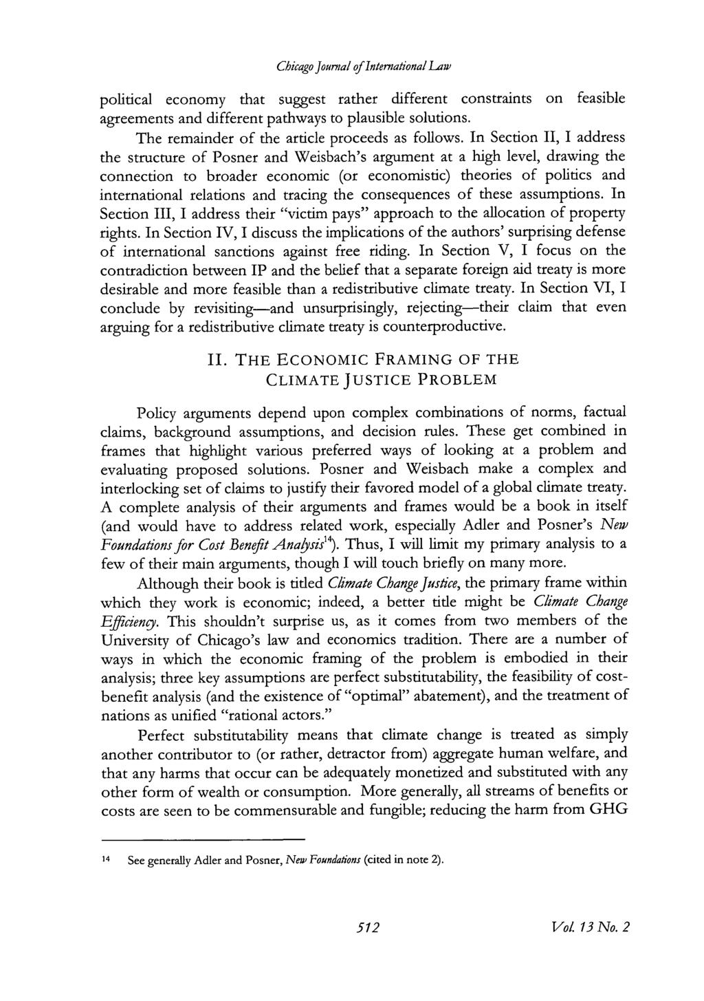 Chicago Journal of International Law political economy that suggest rather different constraints on feasible agreements and different pathways to plausible solutions.