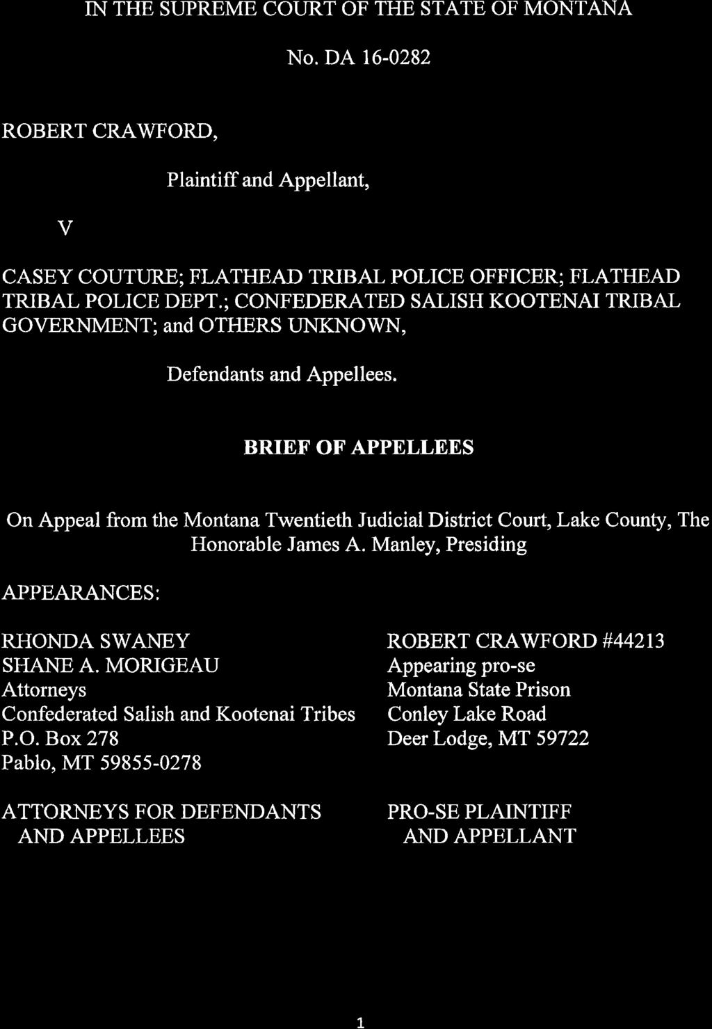 ; CONFEDERATED SALISH KOOTENAI TRIBAL GOVERNMENT; and OTHERS UNKNOWN, Defendants and Appellees.